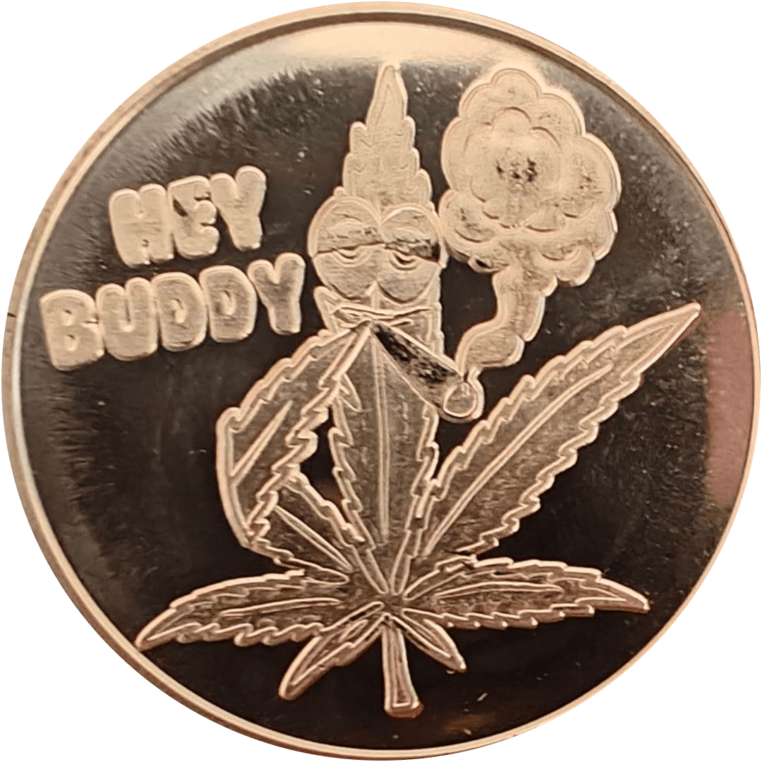 "Hey Buddy" 1 AVDP oz Copper Round β front